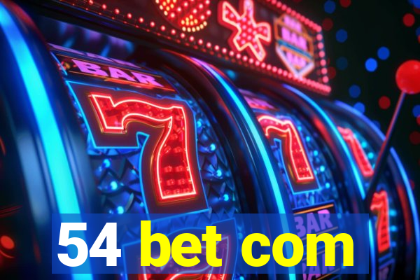 54 bet com